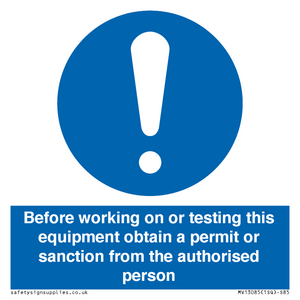 MV13085: Before working on or testing this equipment obtain a permit
