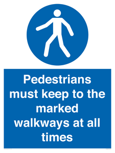 MV13089: Pedestrians must keep to the marked walkways at all times