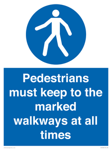 MV13089: Pedestrians must keep to the marked walkways at all times
