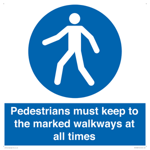 MV13089: Pedestrians must keep to the marked walkways at all times