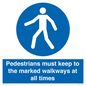 MV13089: Pedestrians must keep to the marked walkways at all times