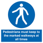 MV13089: Pedestrians must keep to the marked walkways at all times