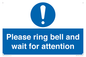 MV13103: Please ring bell and wait for attention