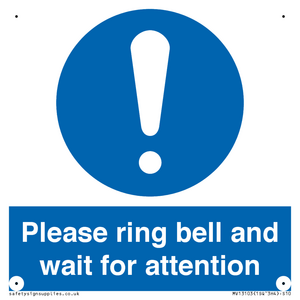 MV13103: Please ring bell and wait for attention