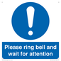 MV13103: Please ring bell and wait for attention