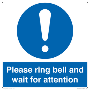 MV13103: Please ring bell and wait for attention