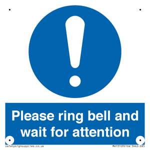 MV13103: Please ring bell and wait for attention