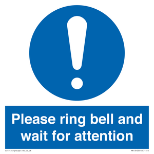 MV13103: Please ring bell and wait for attention