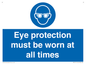 MV13111: Eye protection must be worn at all times