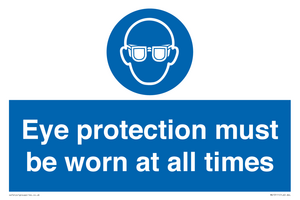 MV13111: Eye protection must be worn at all times