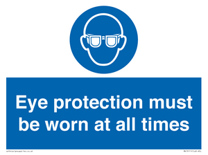 MV13111: Eye protection must be worn at all times