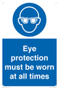 MV13111: Eye protection must be worn at all times