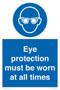 MV13111: Eye protection must be worn at all times