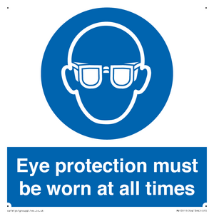 MV13111: Eye protection must be worn at all times