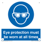MV13111: Eye protection must be worn at all times