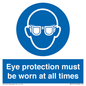 MV13111: Eye protection must be worn at all times