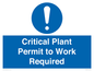MV13201: Critical Plant Permit to Work Required