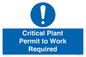 MV13201: Critical Plant Permit to Work Required
