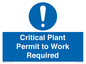 MV13201: Critical Plant Permit to Work Required