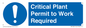 MV13201: Critical Plant Permit to Work Required