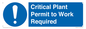 MV13201: Critical Plant Permit to Work Required