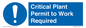 MV13201: Critical Plant Permit to Work Required