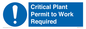 MV13201: Critical Plant Permit to Work Required