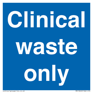 MV13240: Clinical waste only