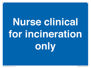 MV13244: Nurse clinical for incineration only