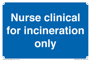 MV13244: Nurse clinical for incineration only