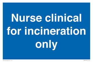 MV13244: Nurse clinical for incineration only