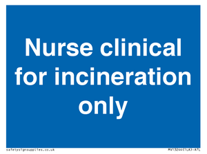MV13244: Nurse clinical for incineration only