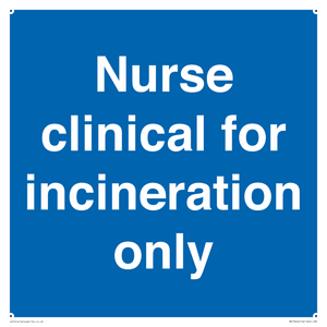 MV13244: Nurse clinical for incineration only