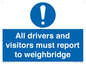 MV13373: All drivers and visitors must report to weighbridge