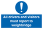 MV13373: All drivers and visitors must report to weighbridge