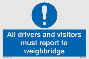 MV13373: All drivers and visitors must report to weighbridge