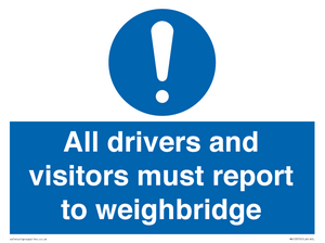 MV13373: All drivers and visitors must report to weighbridge