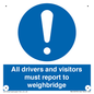 MV13373: All drivers and visitors must report to weighbridge