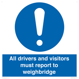 MV13373: All drivers and visitors must report to weighbridge