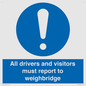 MV13373: All drivers and visitors must report to weighbridge
