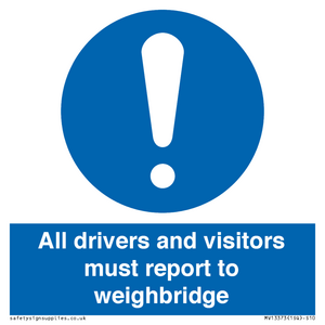 MV13373: All drivers and visitors must report to weighbridge