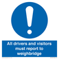 MV13373: All drivers and visitors must report to weighbridge