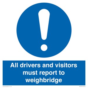 MV13373: All drivers and visitors must report to weighbridge