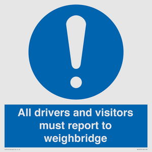 MV13373: All drivers and visitors must report to weighbridge