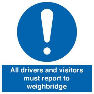 MV13373: All drivers and visitors must report to weighbridge
