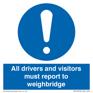 MV13373: All drivers and visitors must report to weighbridge