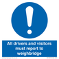 MV13373: All drivers and visitors must report to weighbridge