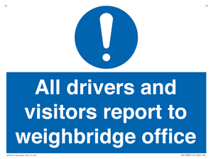 MV13380: All drivers and visitors report to weighbridge office