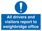 MV13380: All drivers and visitors report to weighbridge office