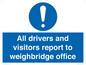 MV13380: All drivers and visitors report to weighbridge office